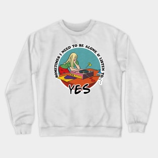 Yes / Prog Rock Obsessive Fan Gift Crewneck Sweatshirt